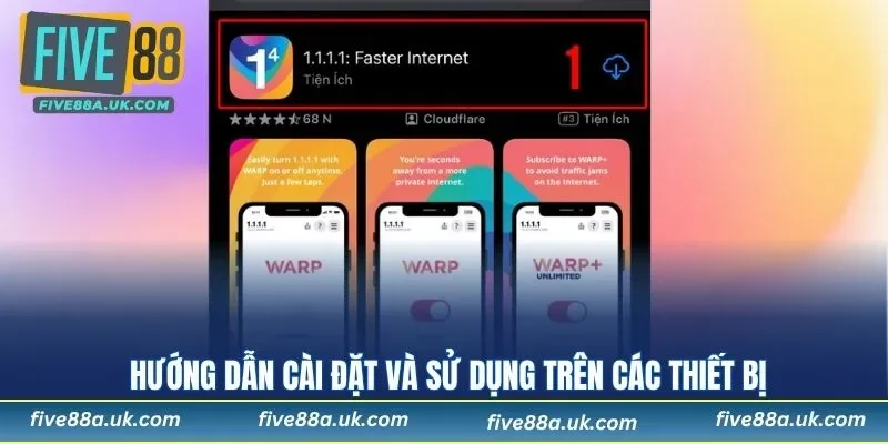 Hướng dẫn cài đặt và sử dụng trên các thiết bị