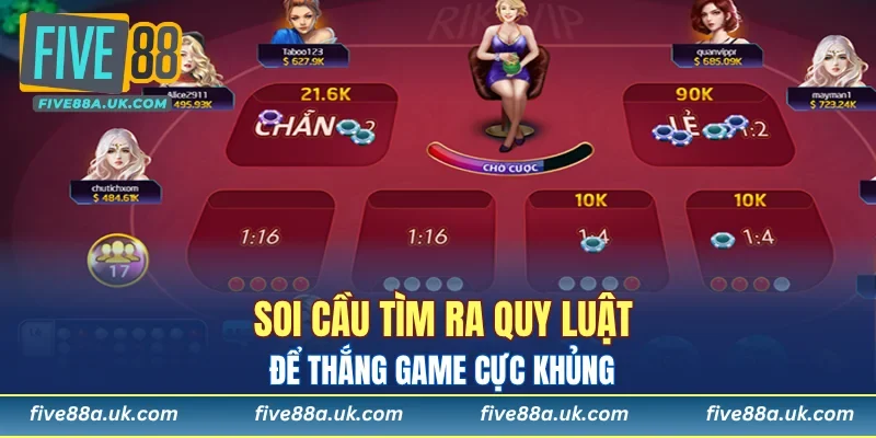 Soi cầu tìm ra quy luật để thắng game cực khủng